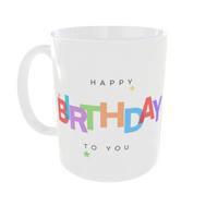Happy Birthday to You Gift Mug